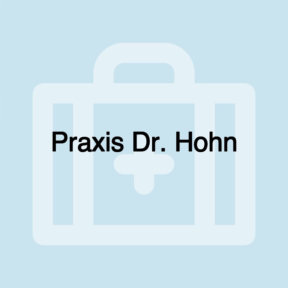 Praxis Dr. Hohn