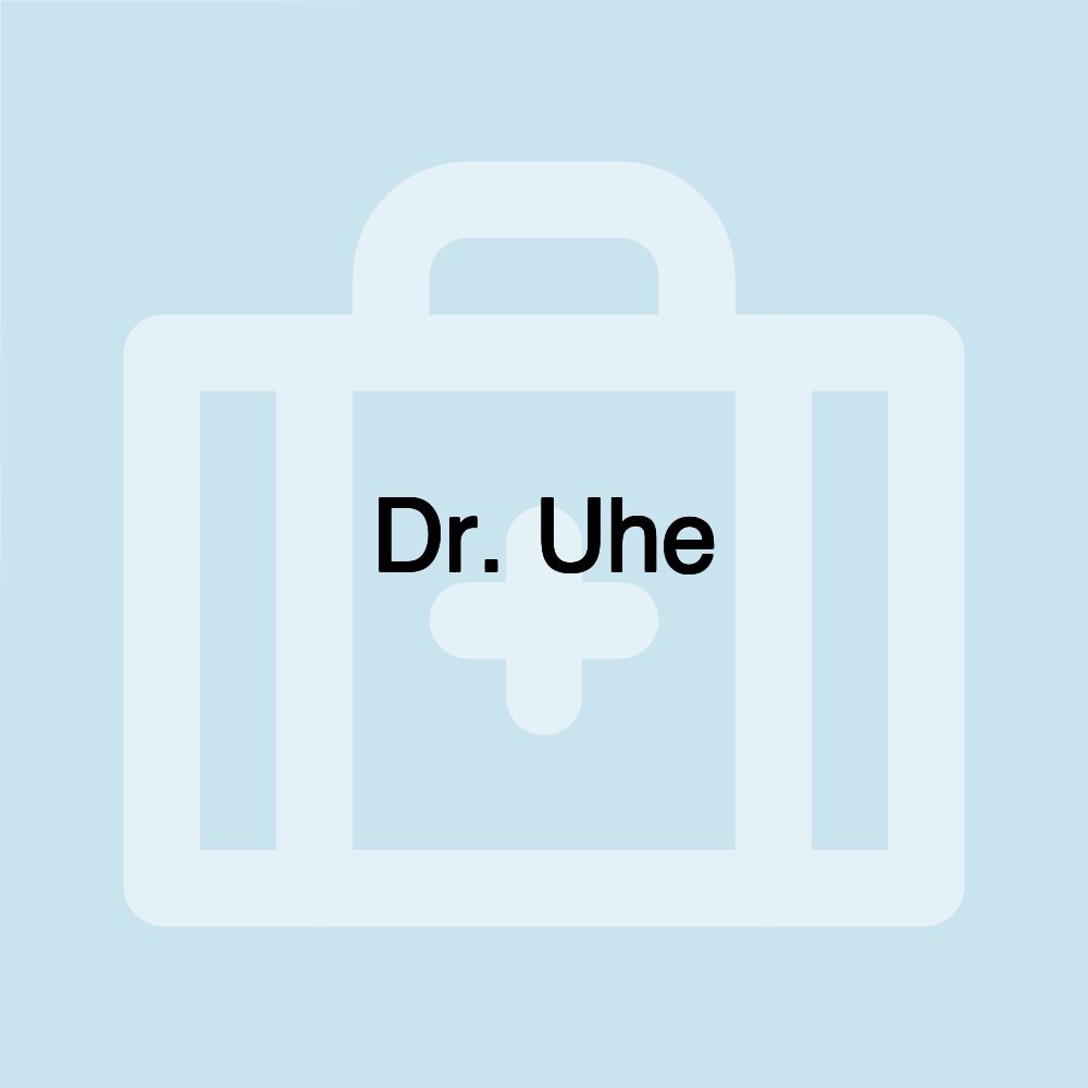 Dr. Uhe