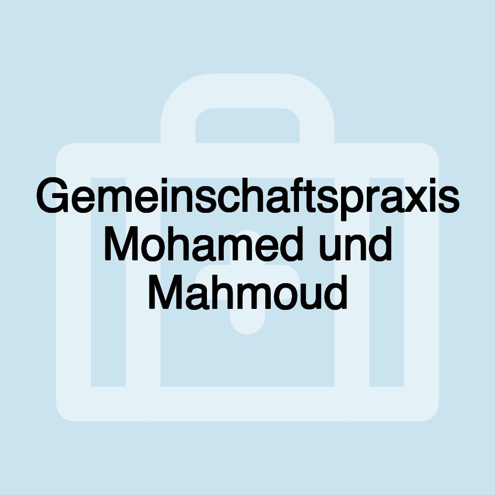 Gemeinschaftspraxis Mohamed und Mahmoud