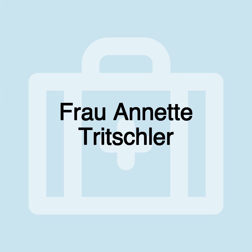 Frau Annette Tritschler