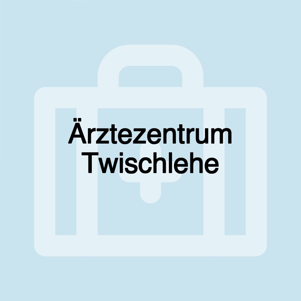 Ärztezentrum Twischlehe