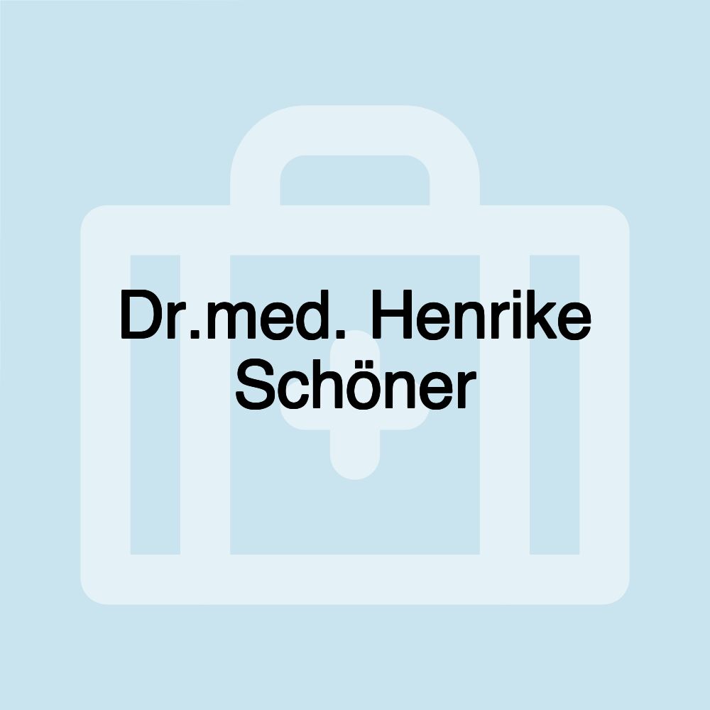 Dr.med. Henrike Schöner