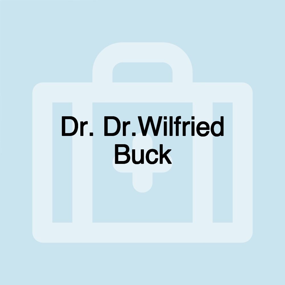 Dr. Dr.Wilfried Buck