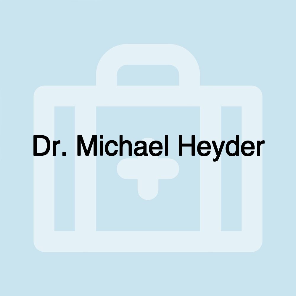 Dr. Michael Heyder