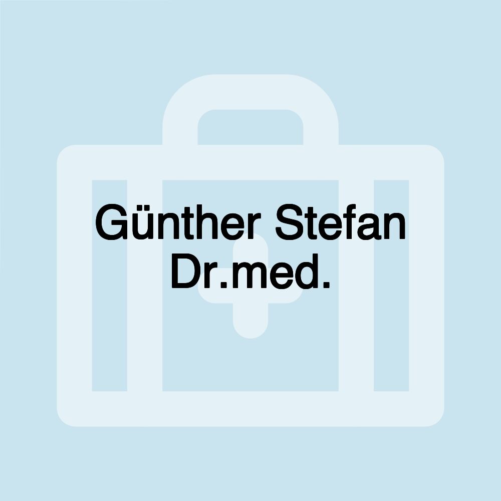 Günther Stefan Dr.med.