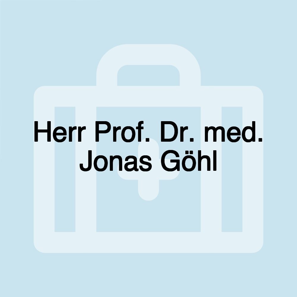 Herr Prof. Dr. med. Jonas Göhl