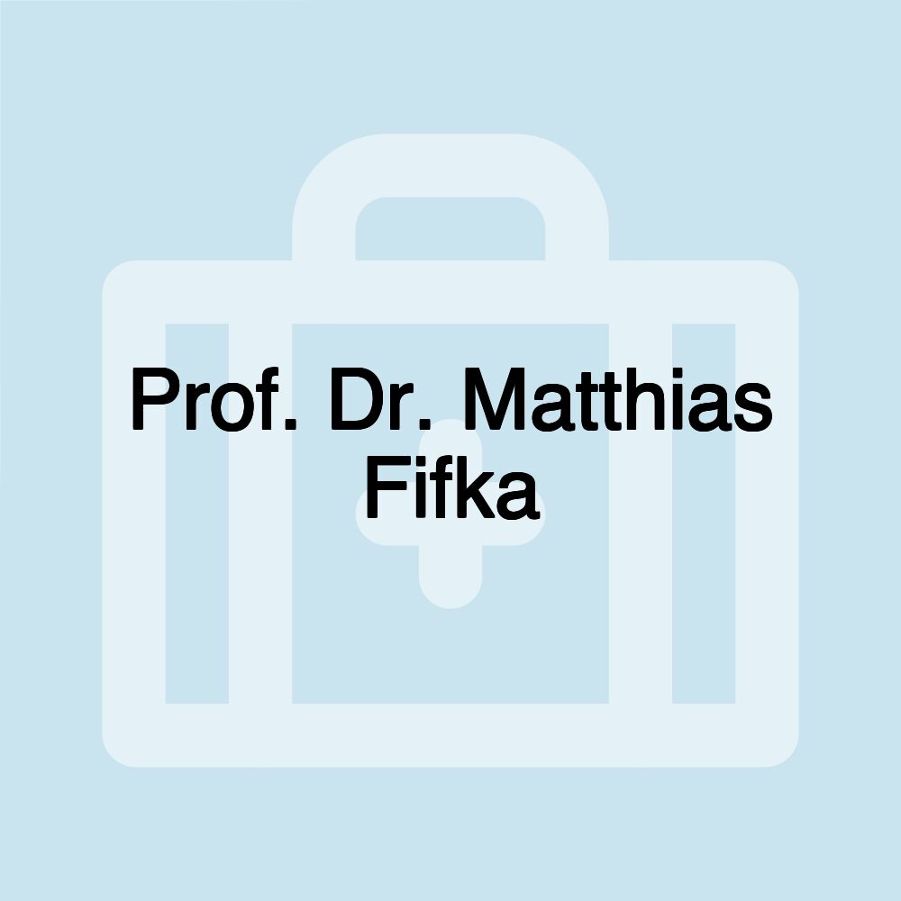 Prof. Dr. Matthias Fifka