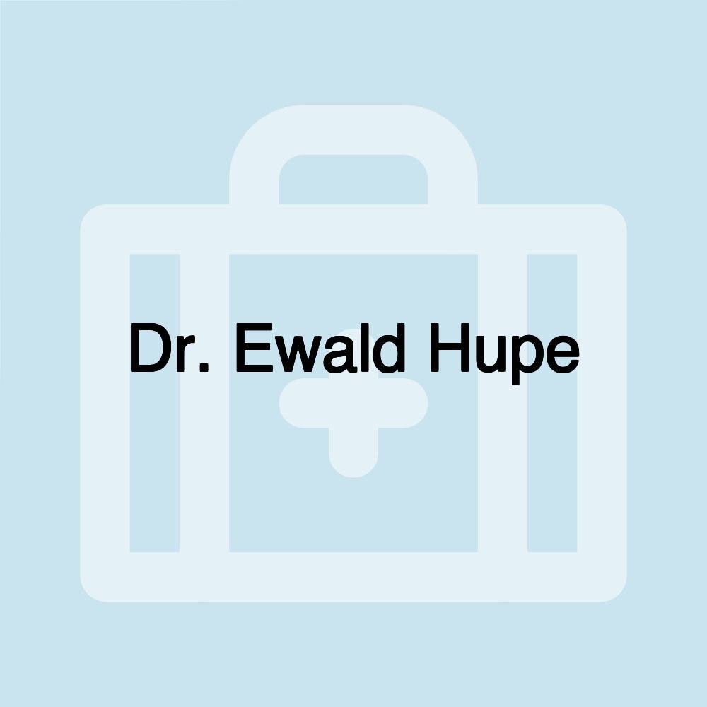 Dr. Ewald Hupe