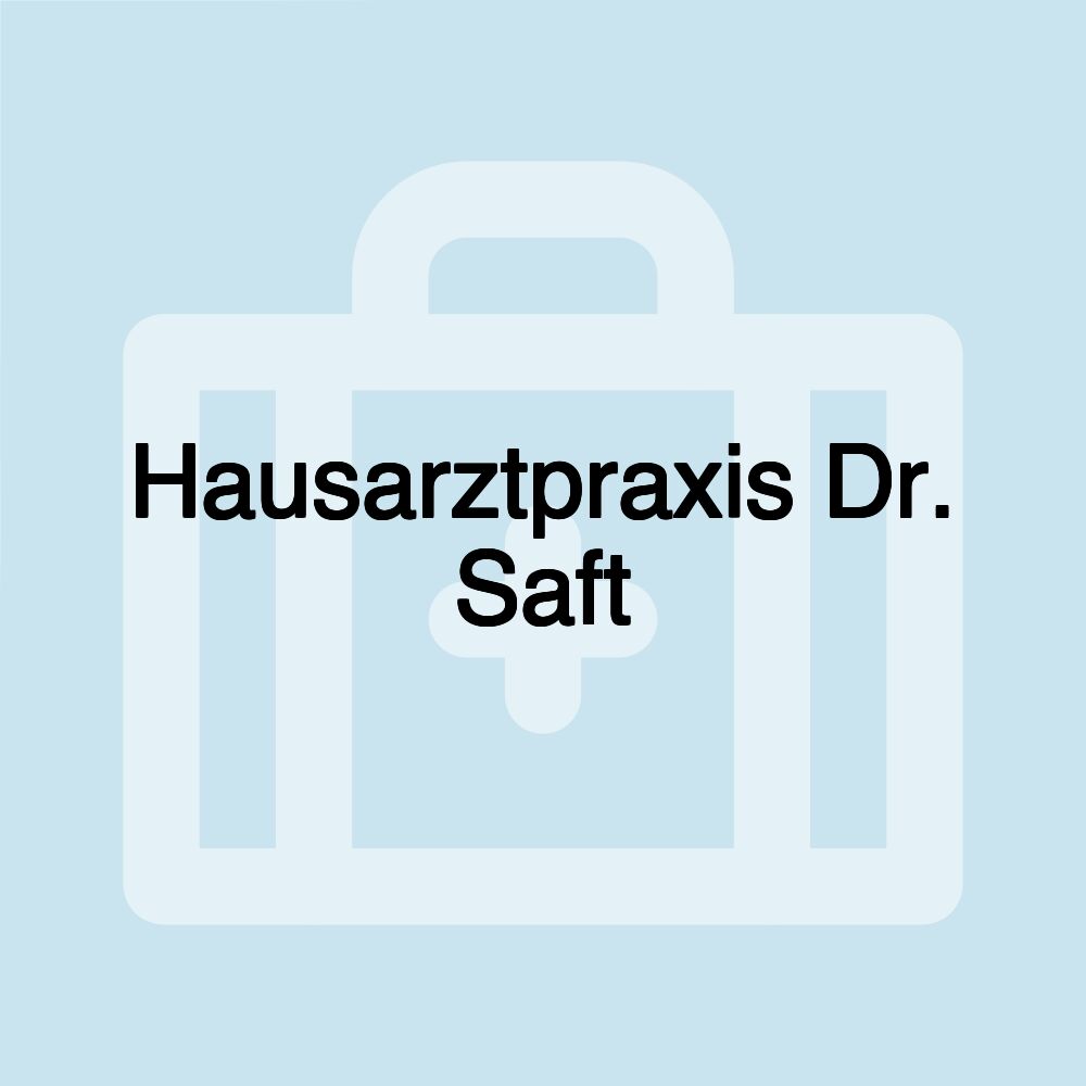 Hausarztpraxis Dr. Saft