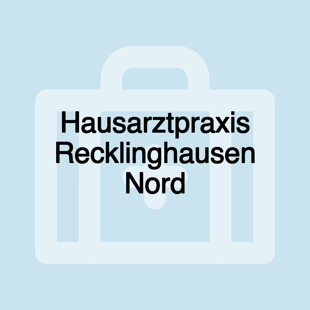 Hausarztpraxis Recklinghausen Nord