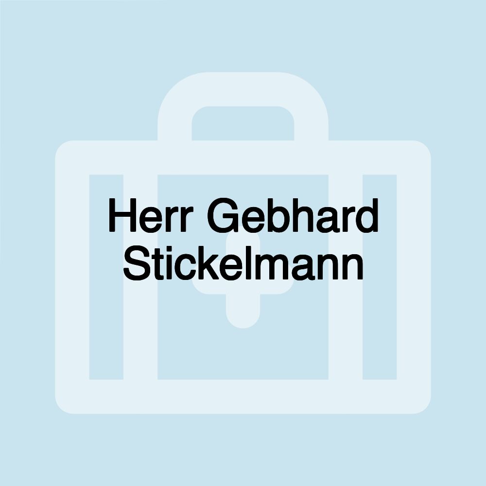 Herr Gebhard Stickelmann