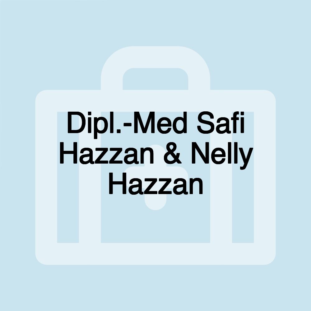 Dipl.-Med Safi Hazzan & Nelly Hazzan