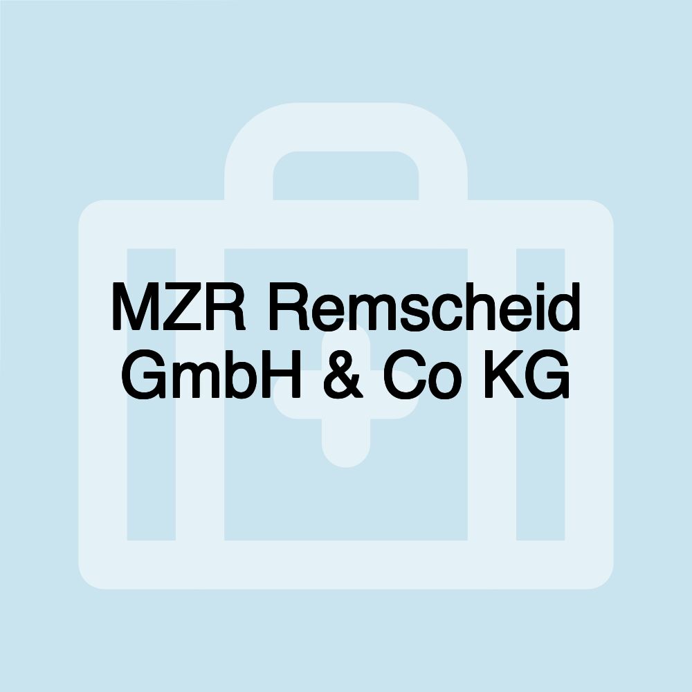 MZR Remscheid GmbH & Co KG