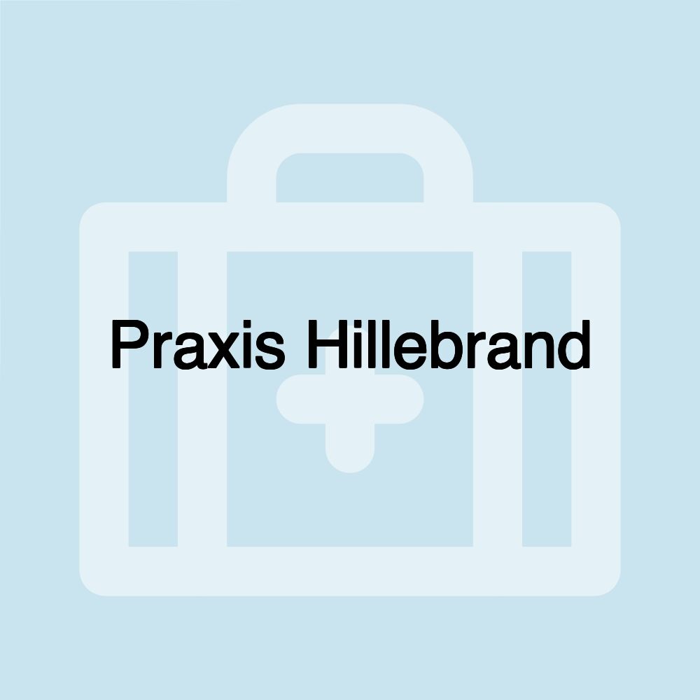 Praxis Hillebrand