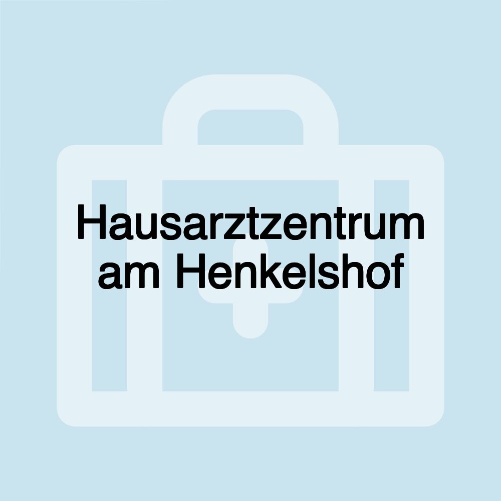 Hausarztzentrum am Henkelshof