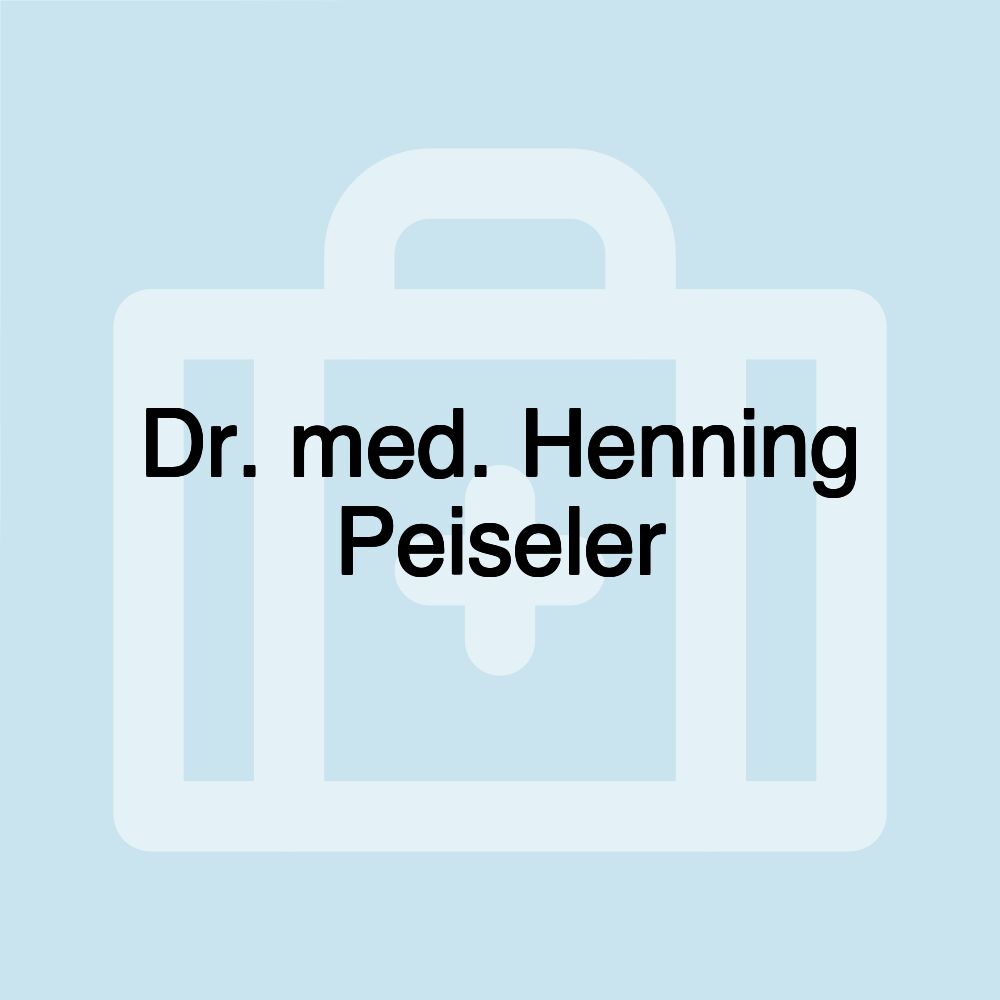 Dr. med. Henning Peiseler