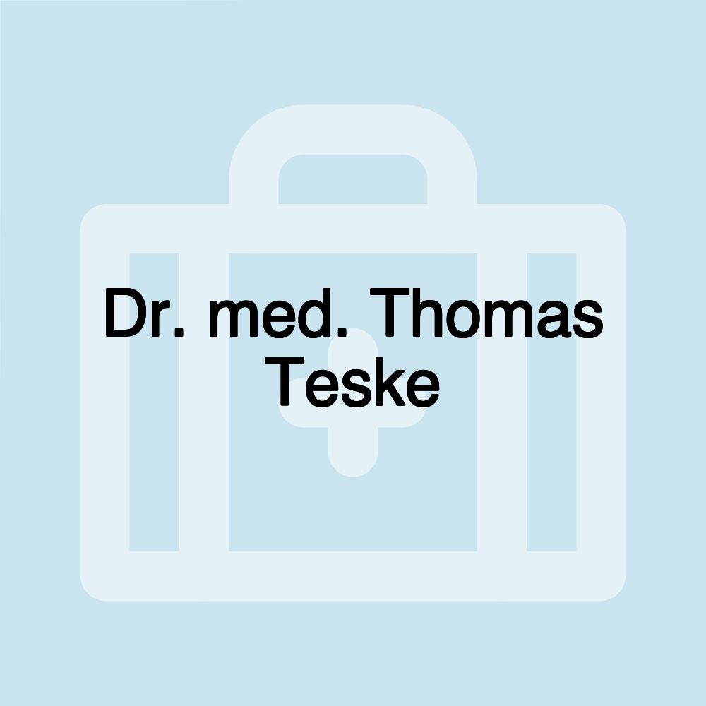 Dr. med. Thomas Teske