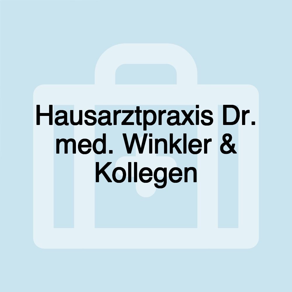 Hausarztpraxis Dr. med. Winkler & Kollegen