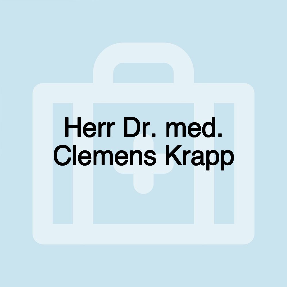 Herr Dr. med. Clemens Krapp