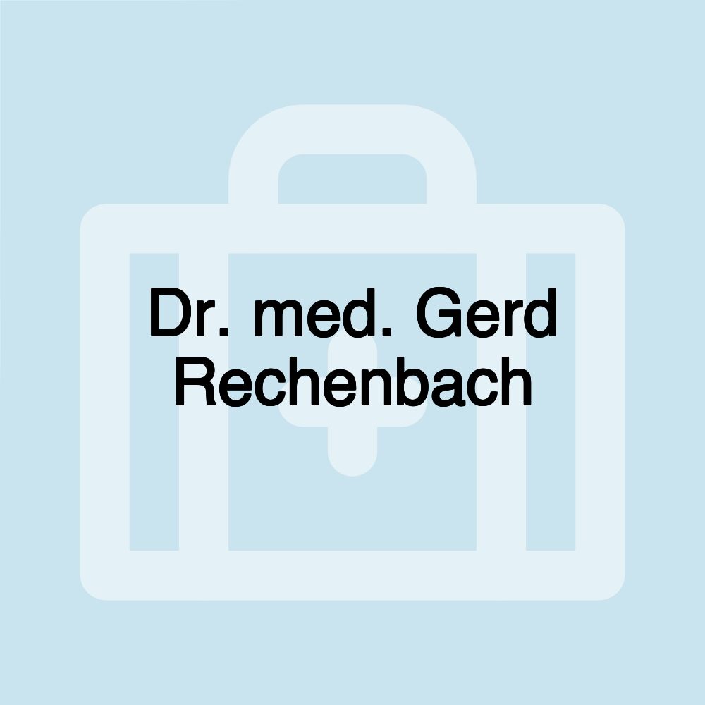 Dr. med. Gerd Rechenbach