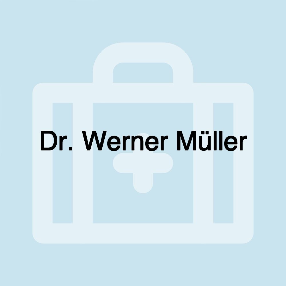 Dr. Werner Müller