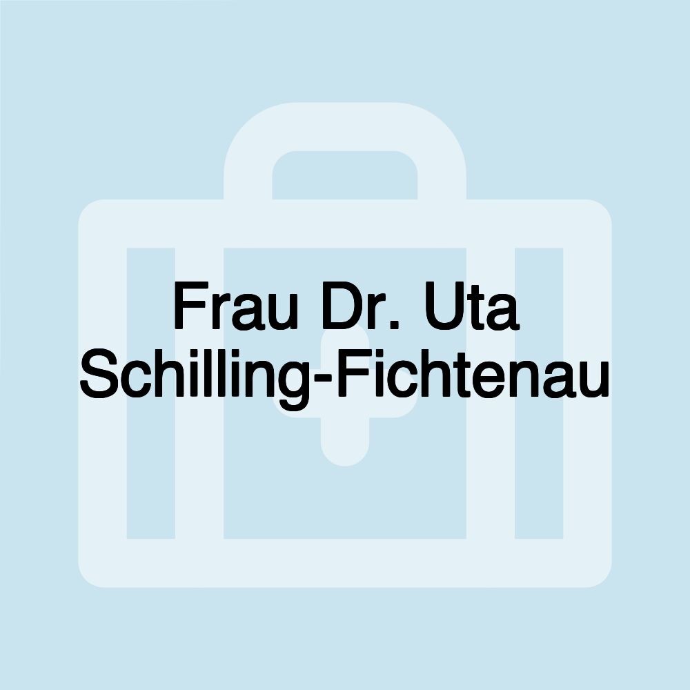 Frau Dr. Uta Schilling-Fichtenau