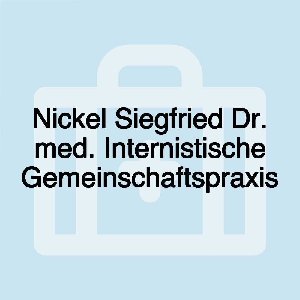 Nickel Siegfried Dr. med. Internistische Gemeinschaftspraxis