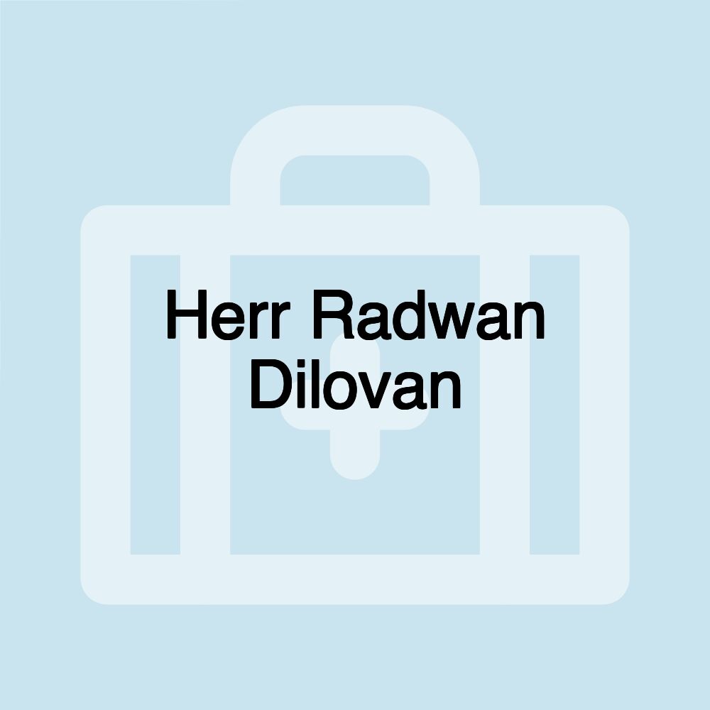 Herr Radwan Dilovan