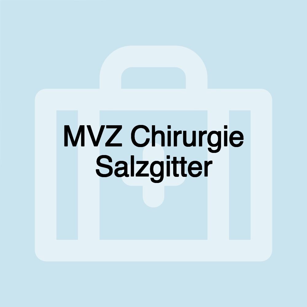 MVZ Chirurgie Salzgitter