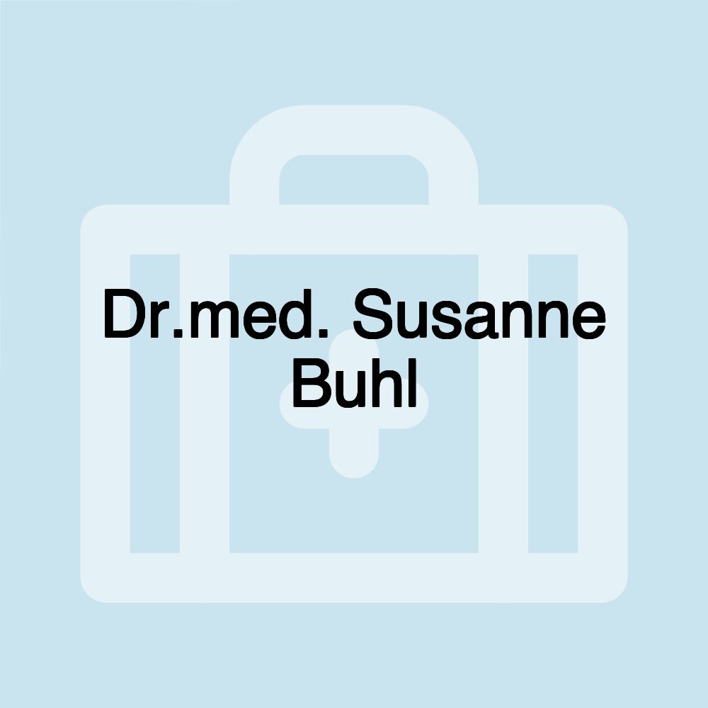 Dr.med. Susanne Buhl