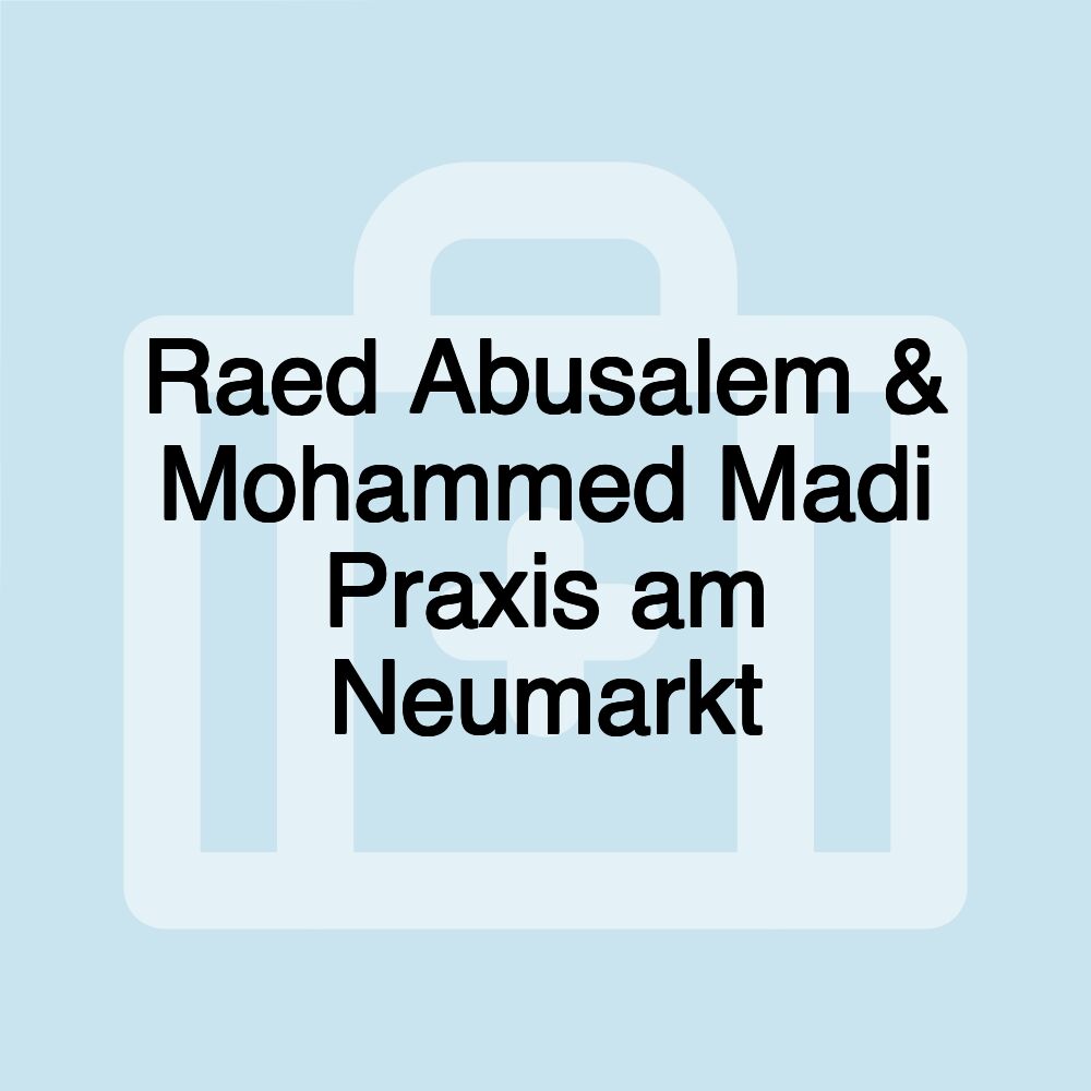 Raed Abusalem & Mohammed Madi Praxis am Neumarkt