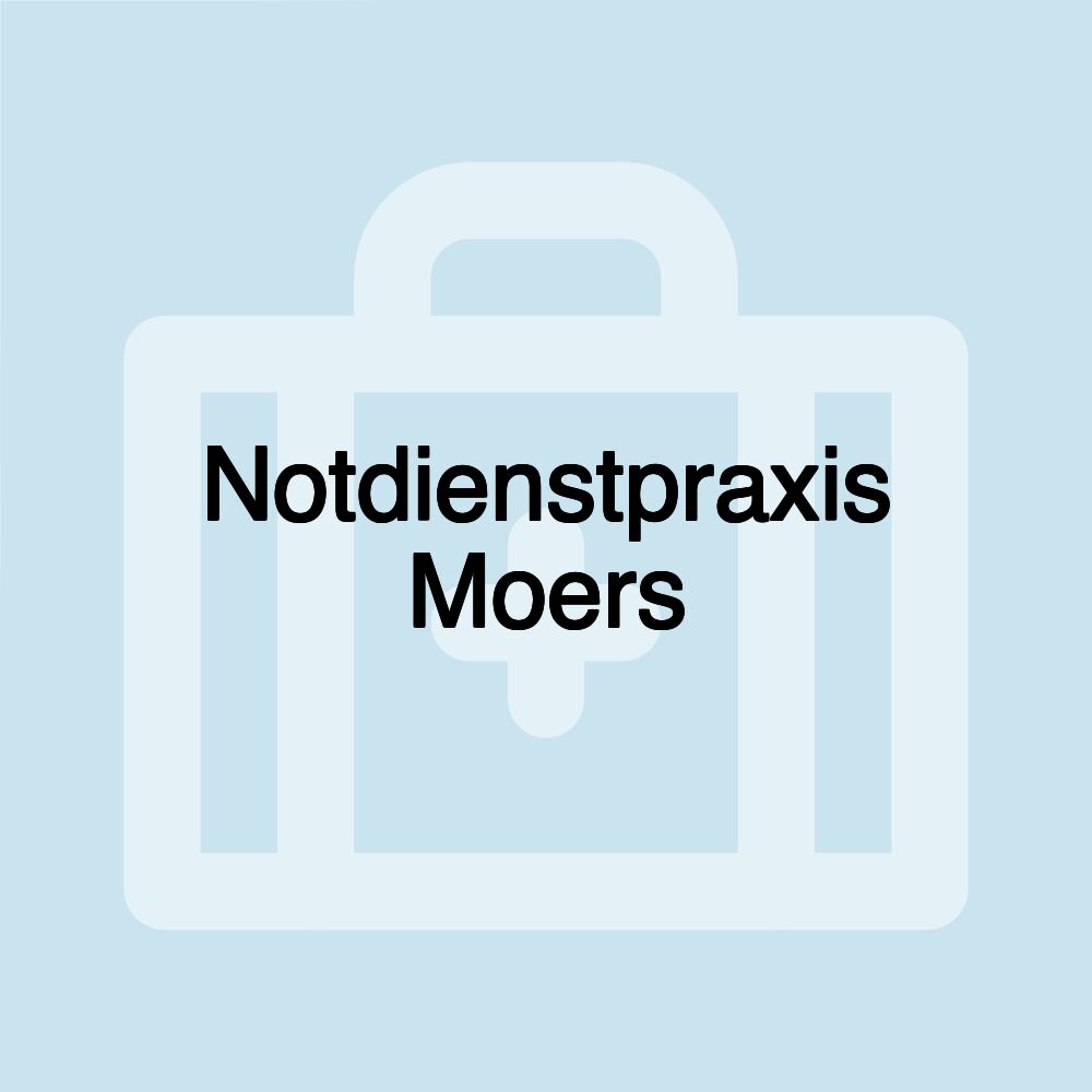 Notdienstpraxis Moers