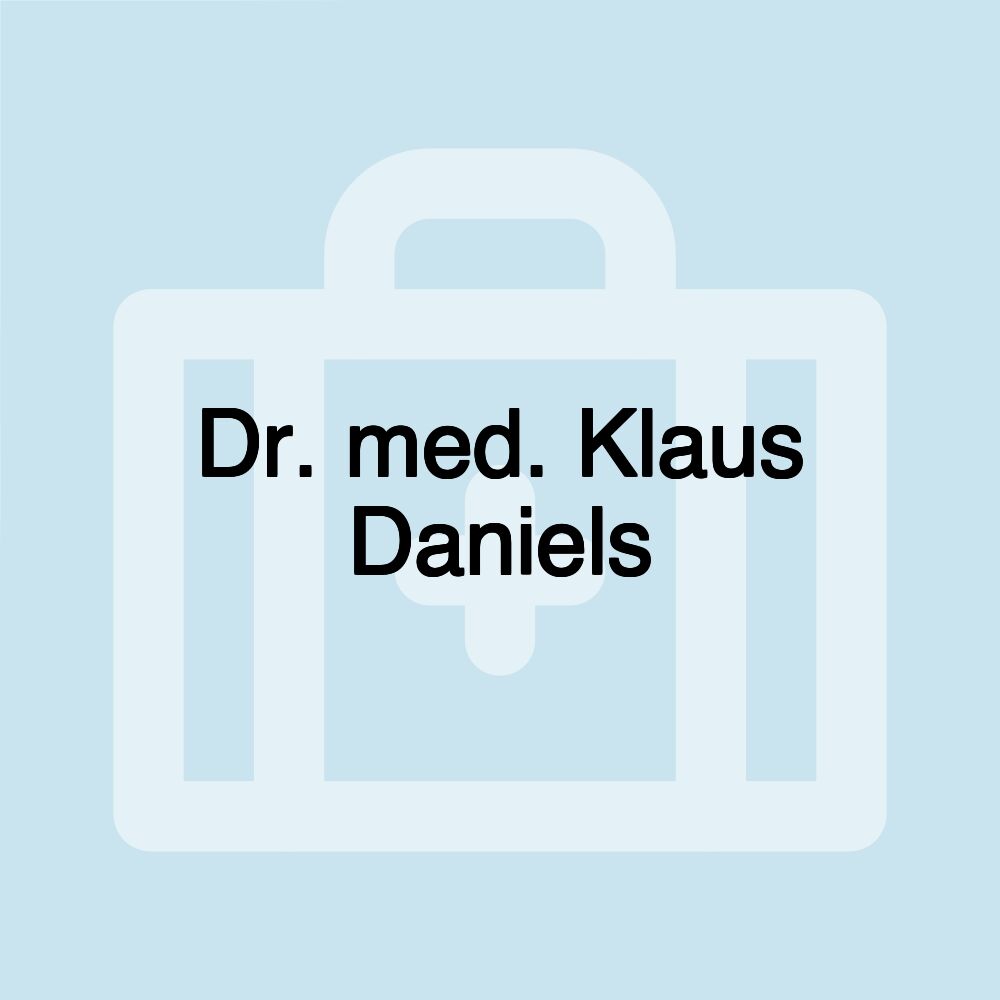 Dr. med. Klaus Daniels