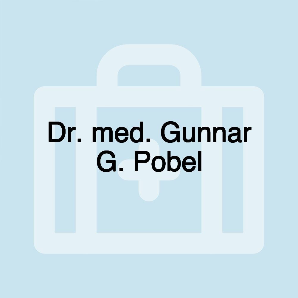 Dr. med. Gunnar G. Pobel