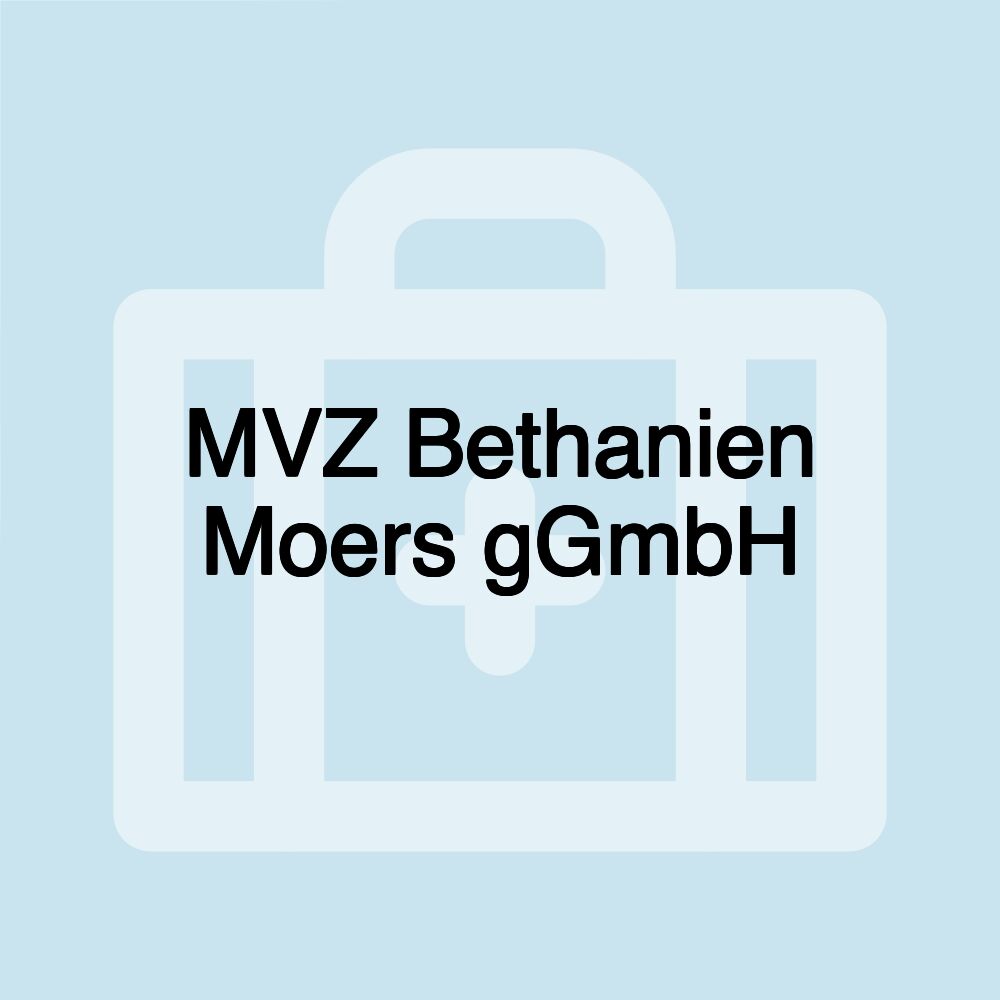 MVZ Bethanien Moers gGmbH