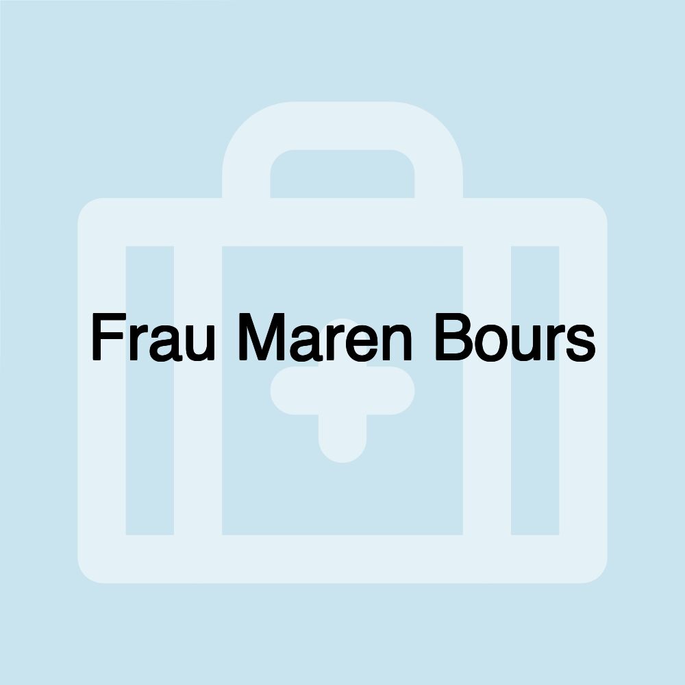 Frau Maren Bours