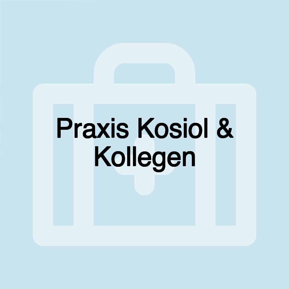 Praxis Kosiol & Kollegen