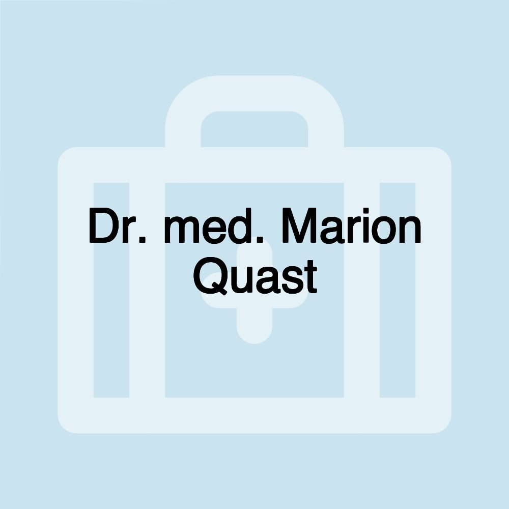 Dr. med. Marion Quast