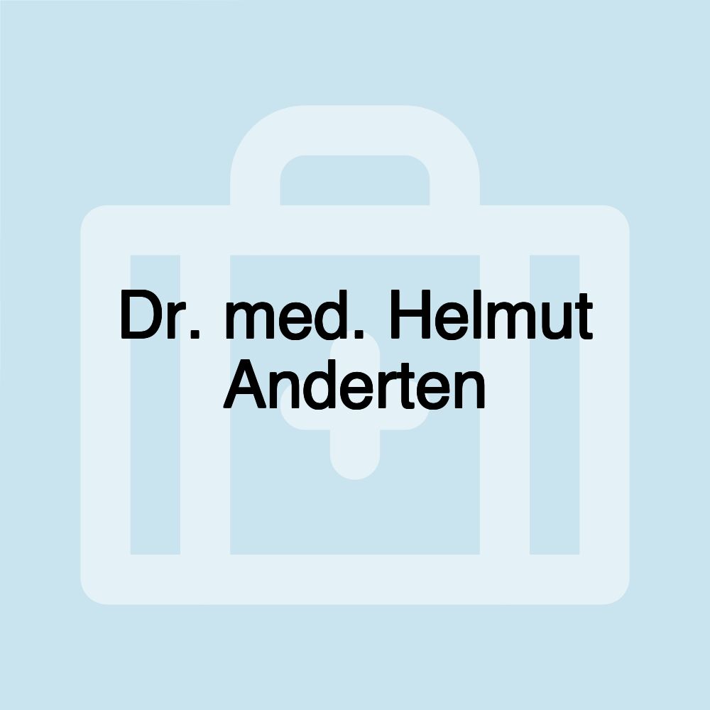 Dr. med. Helmut Anderten