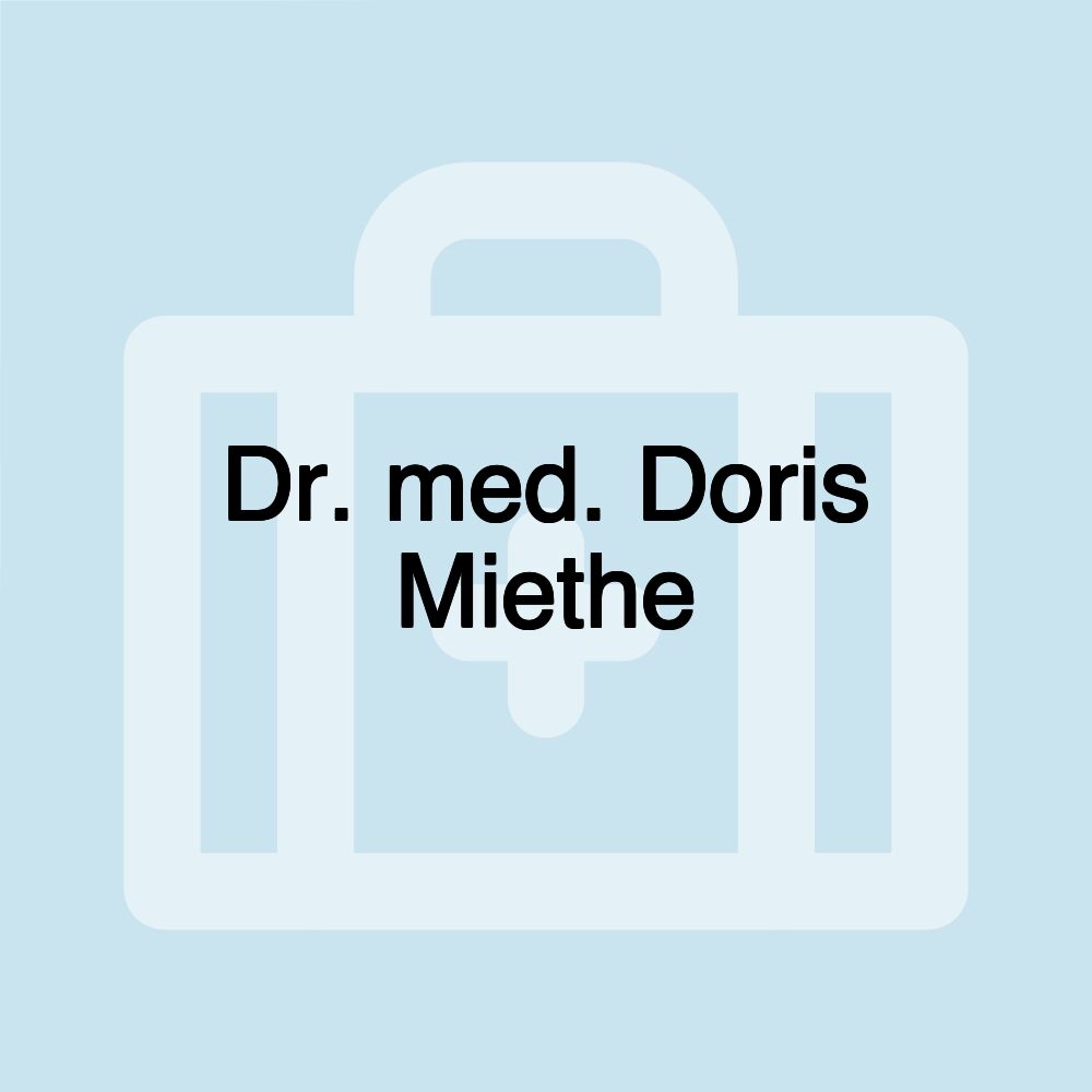 Dr. med. Doris Miethe