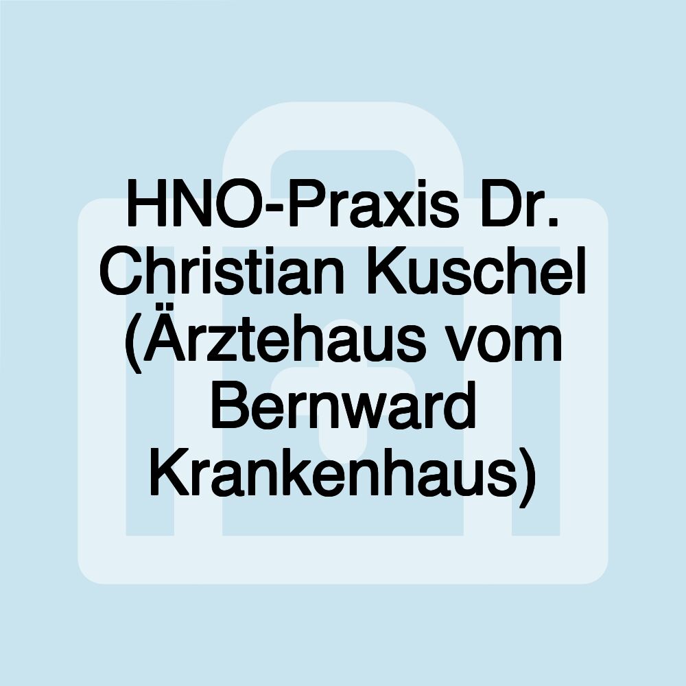 HNO-Praxis Dr. Christian Kuschel (Ärztehaus vom Bernward Krankenhaus)