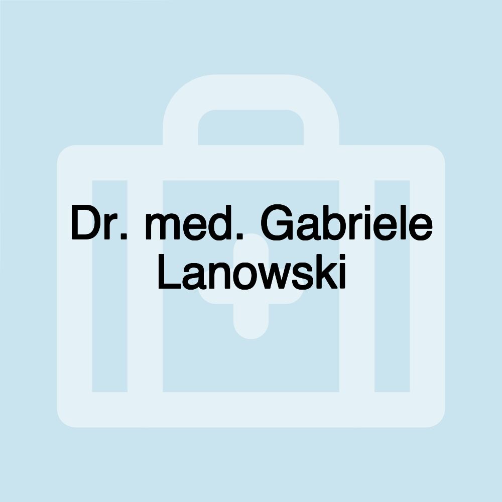 Dr. med. Gabriele Lanowski