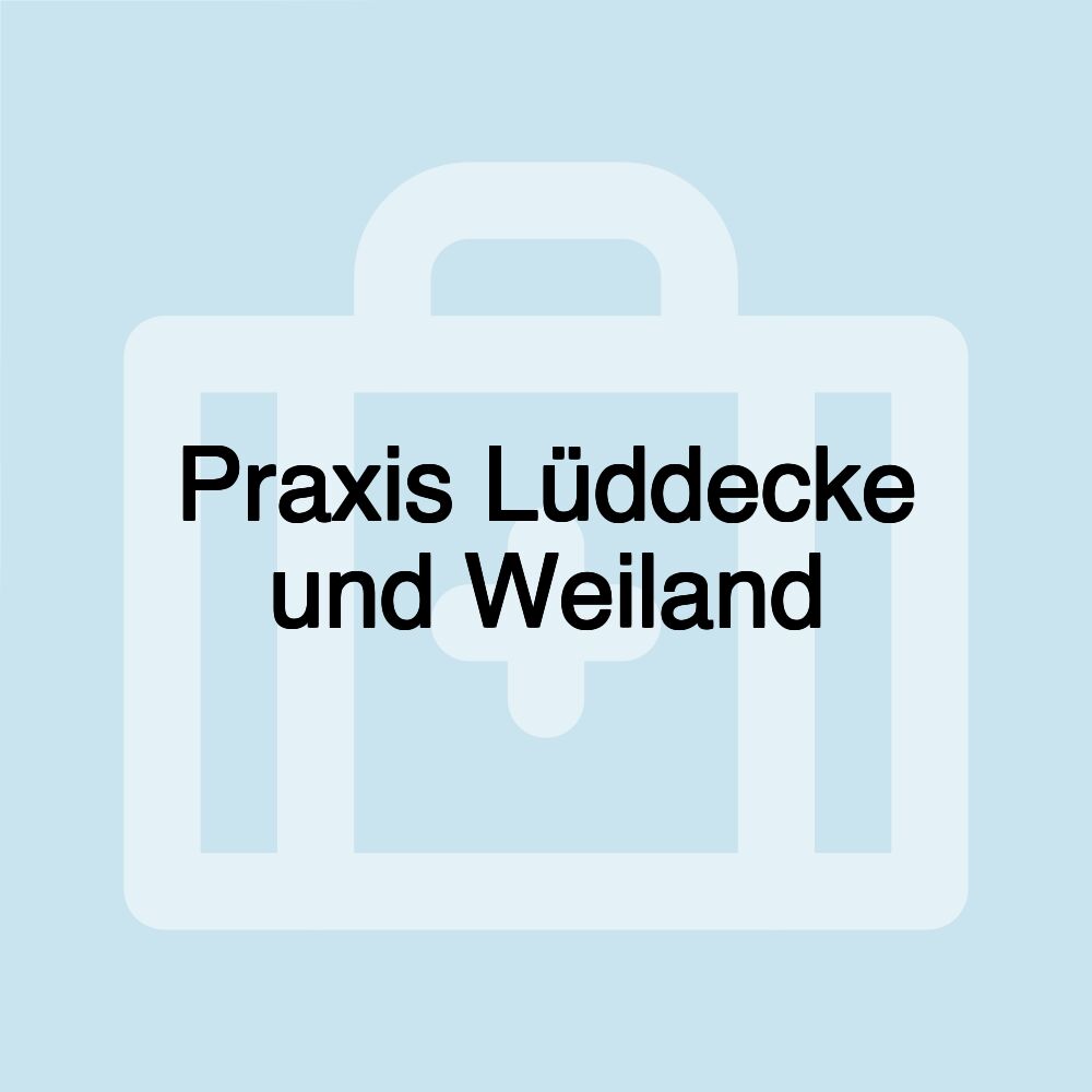 Praxis Lüddecke und Weiland