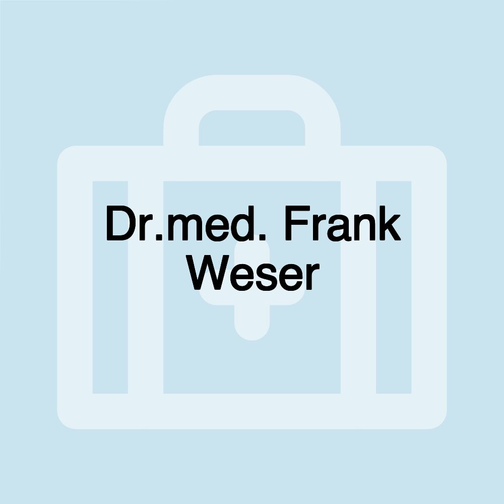 Dr.med. Frank Weser