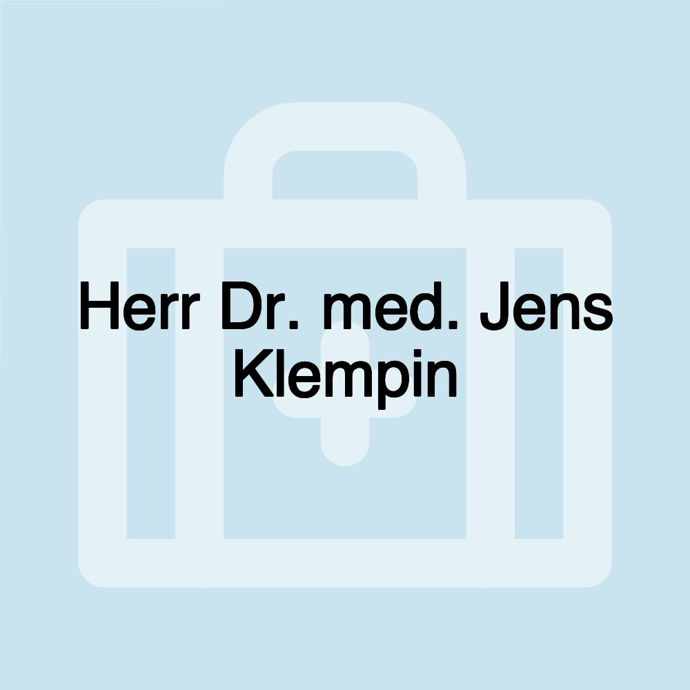 Herr Dr. med. Jens Klempin