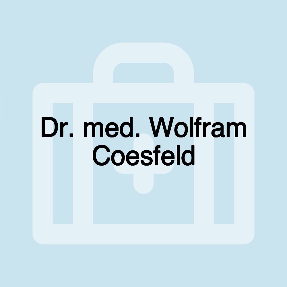 Dr. med. Wolfram Coesfeld