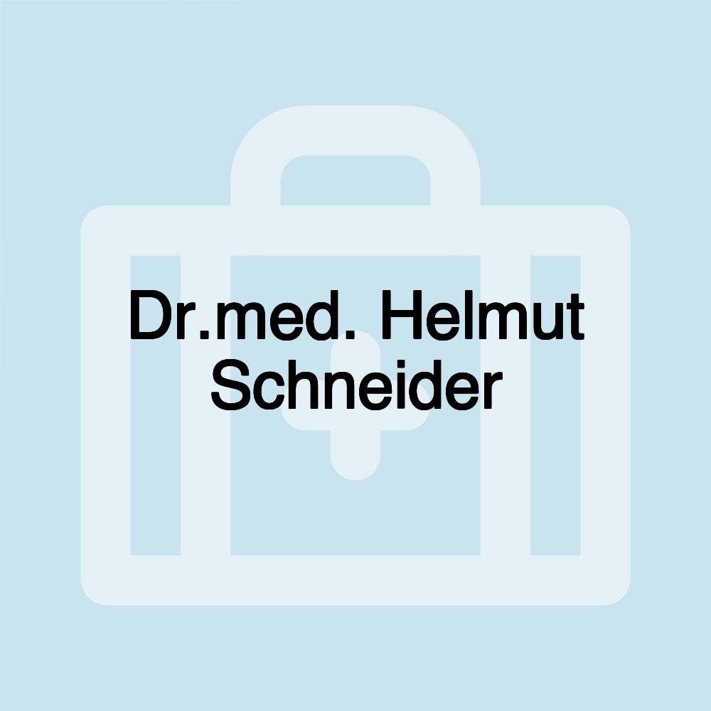 Dr.med. Helmut Schneider