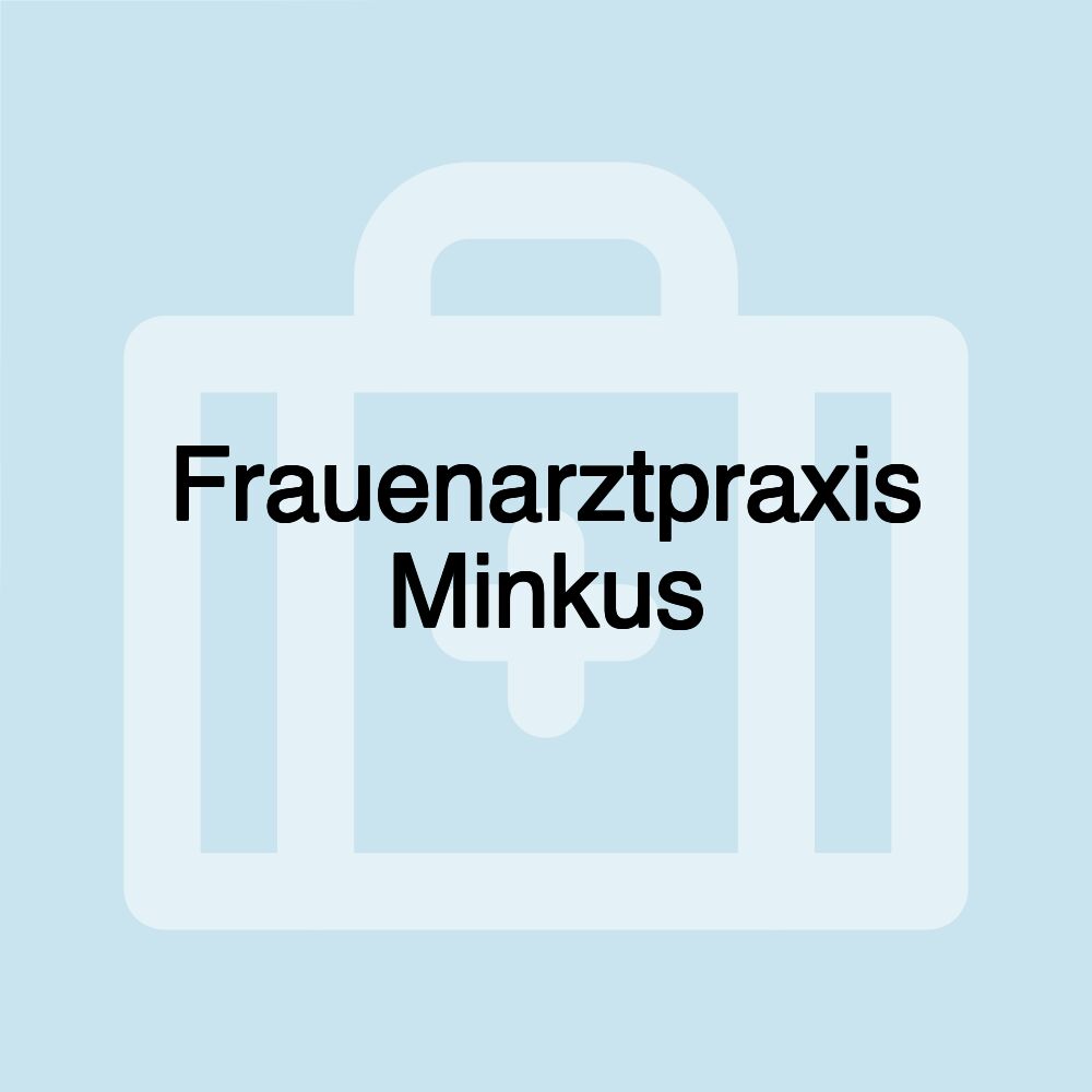 Frauenarztpraxis Minkus