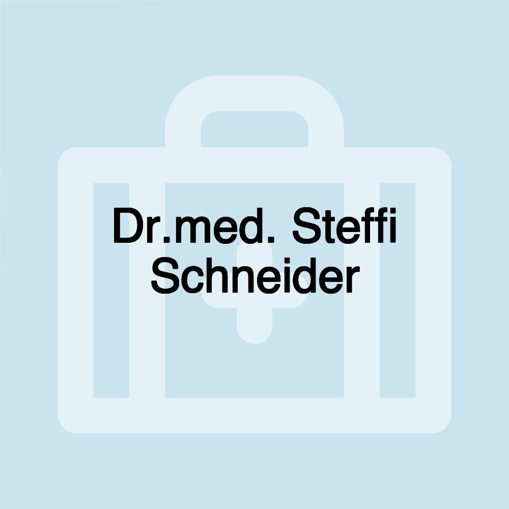 Dr.med. Steffi Schneider