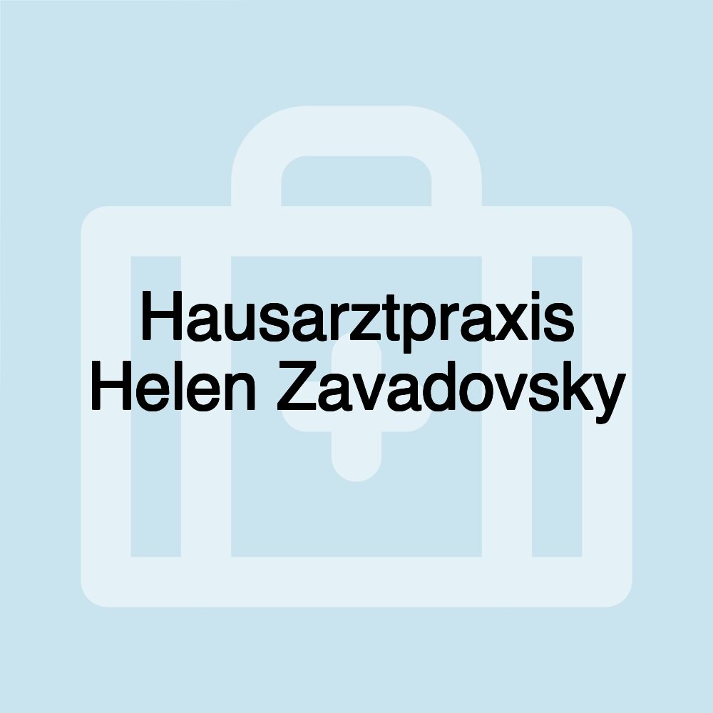 Hausarztpraxis Helen Zavadovsky